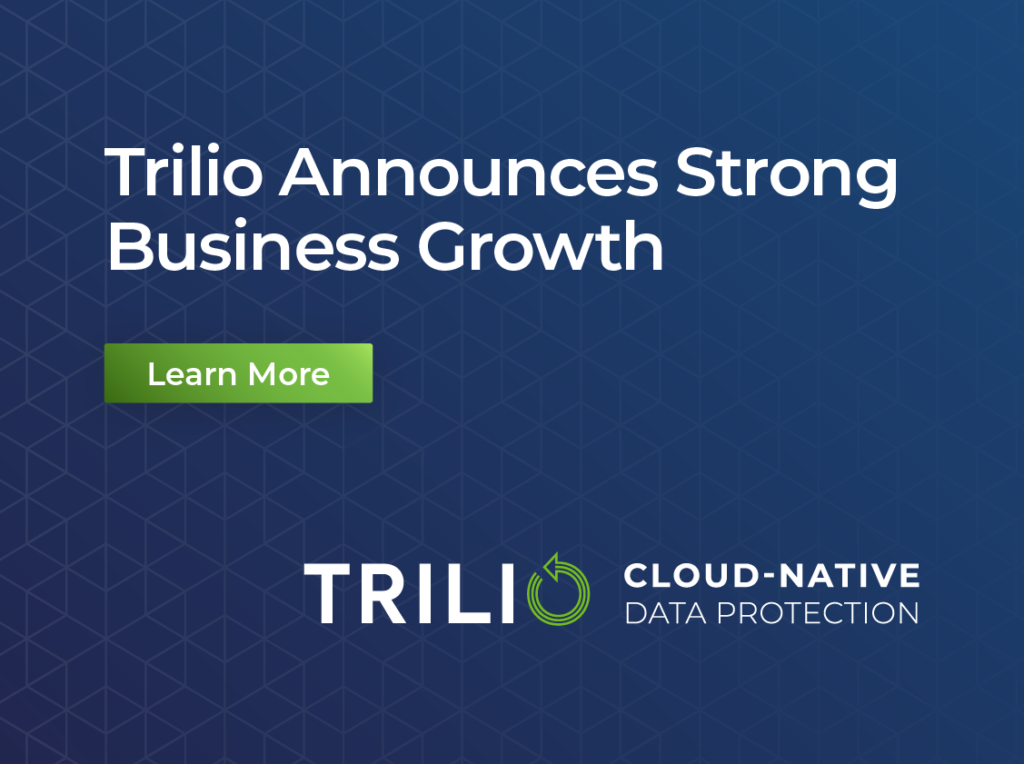 Trilio Announces Strong Business Growth