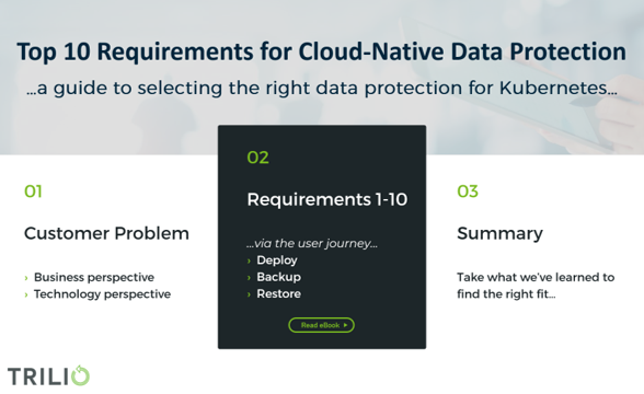 Webinar: Top 10 Requirements for Cloud-Native Data Protection for Kubernetes