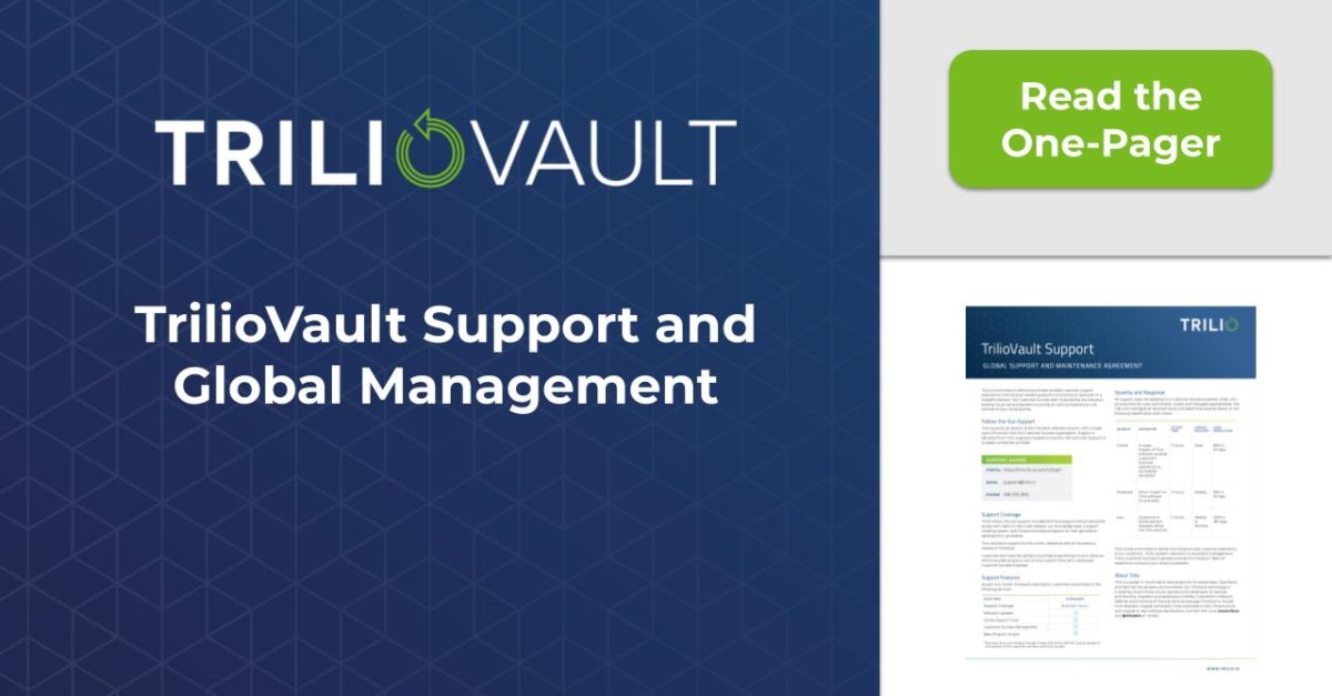 TrilioVault Global Support and Management