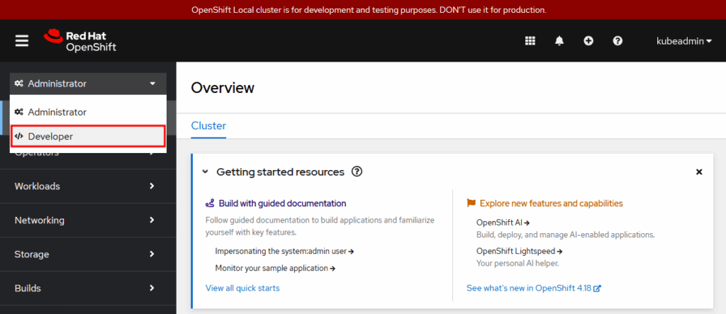 Changing from the administrator to developer perspective in the web console