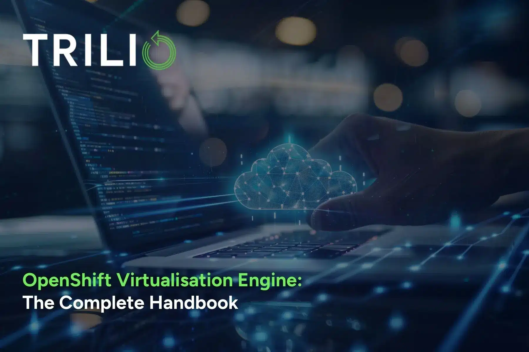 OpenShift Virtualization Engine: The Complete Handbook
