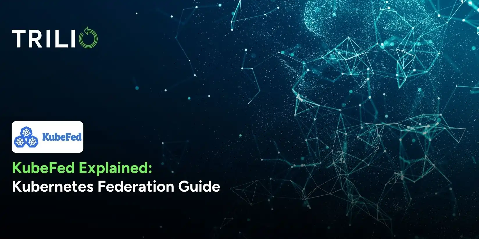 KubeFed Explained: Kubernetes Federation Guide